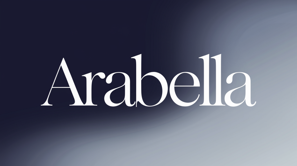 Arabella Name Meaning: Origin, History & Modern Appeal