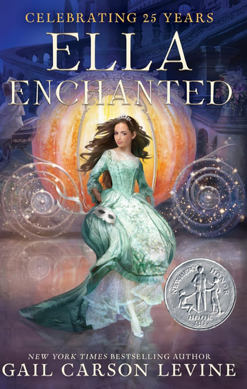 Ella Enchanted by Gail Carson Levine