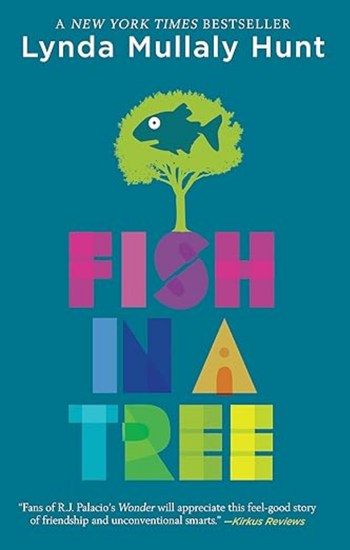 Fish in a Tree by Lynda Mullaly Hunt