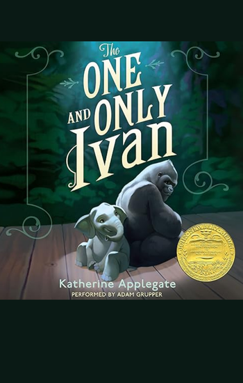 The One and Only Ivan by Katherine Applegate