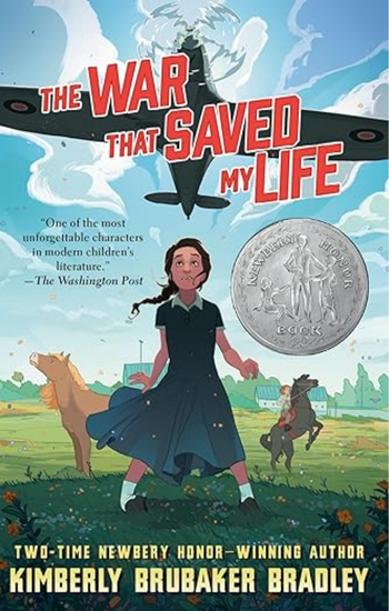 The War That Saved My Life by Kimberly Brubaker Bradley