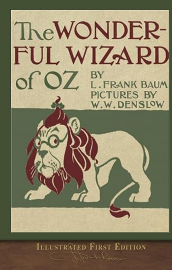 The Wizard of Oz by L. Frank Baum