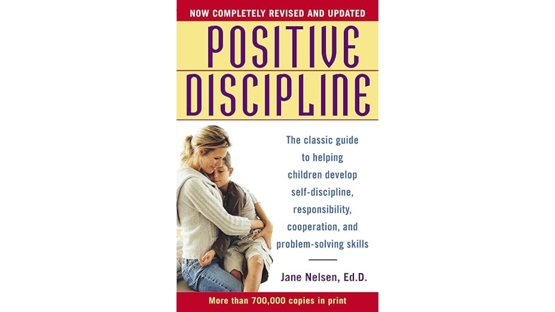 Positive Discipline Self Discipline Responsibility Problem Solving